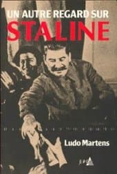 PDF: Un autre regard sur Staline (Ludo MARTENS)